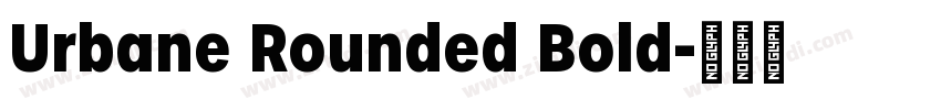 Urbane Rounded Bold字体转换
